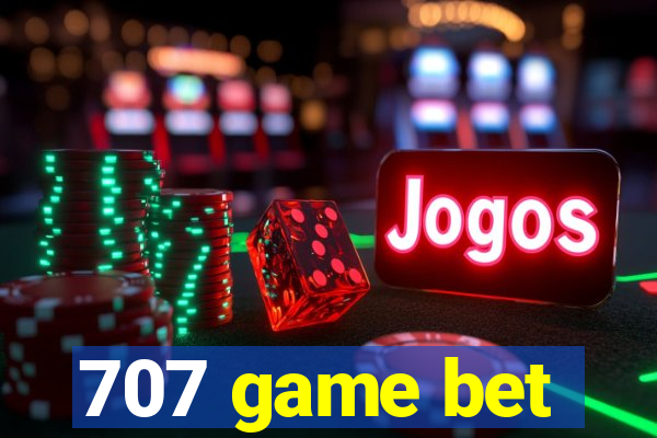 707 game bet